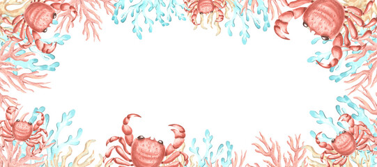 Crabs and colorful corals. Hand drawn watercolor illustration. Template postcard with copy space. Underwater reef animals. Mediterranean, tropical sea theme. Clipart for frame, invitation, website.