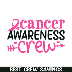 Fototapeta premium Cancer crew saying designs, Crew squad saying designs