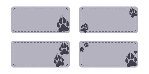Obraz premium Set of four gray labels with sewing thread and wolf or dog paw print. Isolated vector illustration 