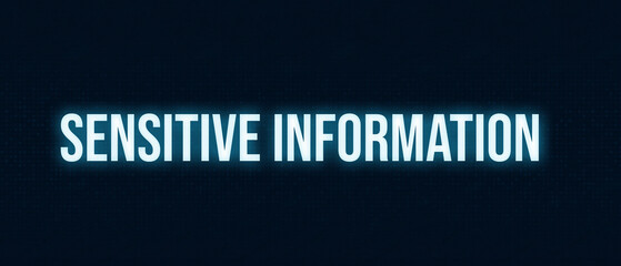 Sensitive Information refers to data that must be protected due to its confidential nature and the potential harm that could result from its unauthorized disclosure