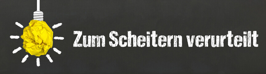 Zum Scheitern verurteilt	