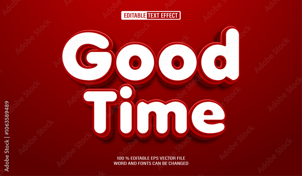 Aufkleber editable 3d text style effect - good time text effect template