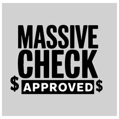 massive check approved