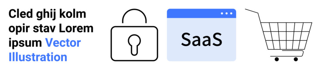 Lock icon representing security, SaaS browser window for software services, and a shopping cart for e-commerce integration. Ideal for security, SaaS, e-commerce, technology, online services, business