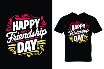 Fototapeta premium Happy friendship day t-shirt design