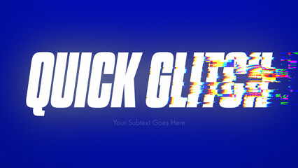 Quick Glitch Titles