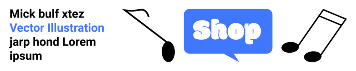 Speech bubble with text Shop in blue. Surrounding musical notes, textual elements. Ideal for music shops, promotional materials, websites, music blogs, online stores. Banner for landing page