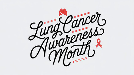 Lung Cancer Awareness Month lettering and red solidarity ribbon banner, calligraphy poster, generative AI