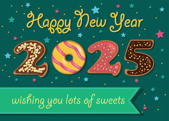 A colorful donut banner celebrating the new year. The number 2025 is made up of donuts with cream and nuts decor. The background is green with stars and confetti. The banner is perfect for custom text
