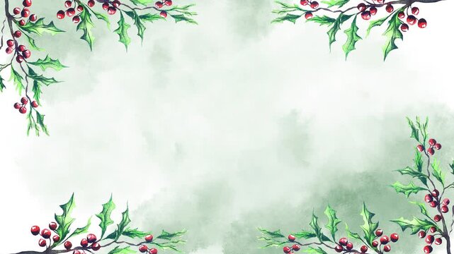 Watercolor Christmas border background animated watercolor leaves and berries branches, space for text. Screensaver greeting cards, Christmas natural rustic decorations, holly plant botanical New Year
