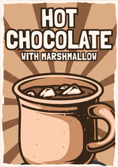 Hot chocolate with marshmallow vintage poster design