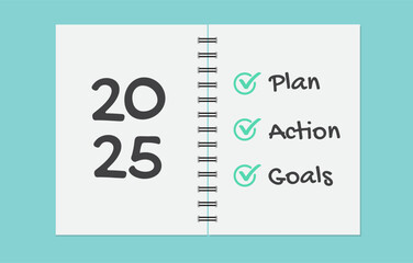 Notebook with the words goals 2025. plan, Action. Checklist of new year goals 2025. Vector illustration.
