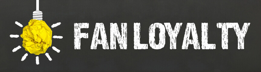 Fan Loyalty