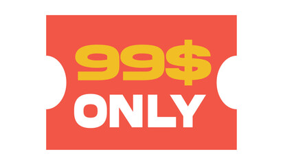 Red Ticket 99$ only