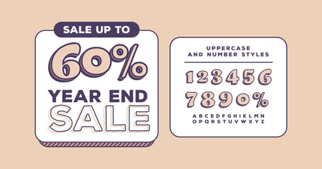 Year-End Sale, Up to 60%: Vintage banner template with bold, stylish typography. Includes editable alphabet and numbers. Perfect for seasonal promotions. Vector illustration.