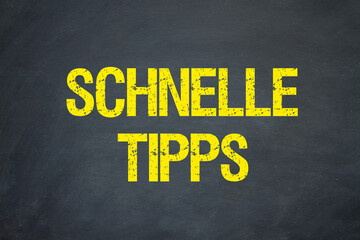 schnelle Tipps