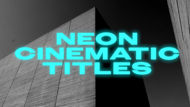 Neon Cinematic Titles