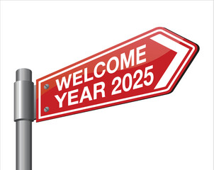 2025 New Year Road Sign