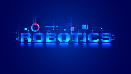 Robotics title on abstract tech background. Neon pixels letters robotics on blue lighting in dark. Electronic technology banner or slid with word robotics. Word robotics consist pixel art letters.