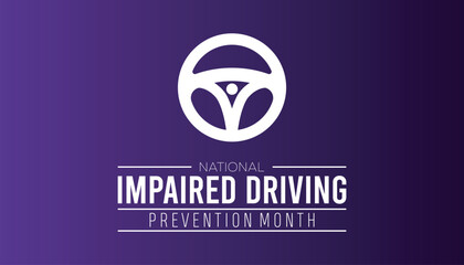 National Impaired Driving Prevention Month is observed every year on December. People Awareness concept. background, placard, banner template Vector illustration design.
