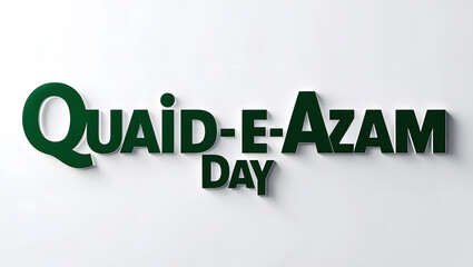 Lettering Quaid-e-Azam Day. 25th December. Great print for poster, decorative boards and cards. different style etc.