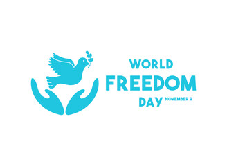 World Freedom Day. November 9. White background. Poster, banner, card, background.
