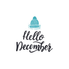 Hello December lettering with cap