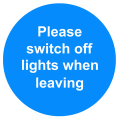 Please switch off lights sign on a door