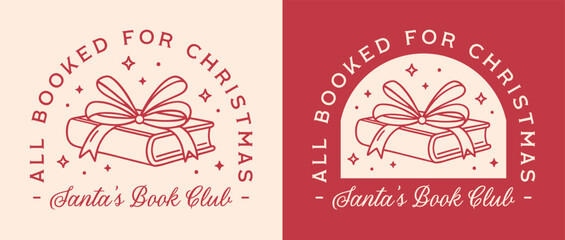 Santa's book club all booked for Christmas romance fantasy books lover bookish reader holidays card shirt design. Retro coquette cute ribbon bow xmas red aesthetic funny puns quotes printable decor.