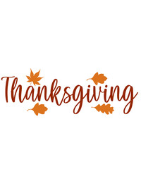 Thanksgiving typography clip art design on plain white transparent isolated background for card, shirt, hoodie, sweatshirt, apparel, card, tag, mug, icon, poster or badge