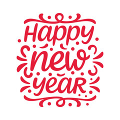 Happy New Year writing calligraphic lettering typography design vector illustration. Hand drawn vector art.