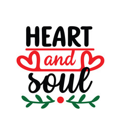 Heart and Soul typography art