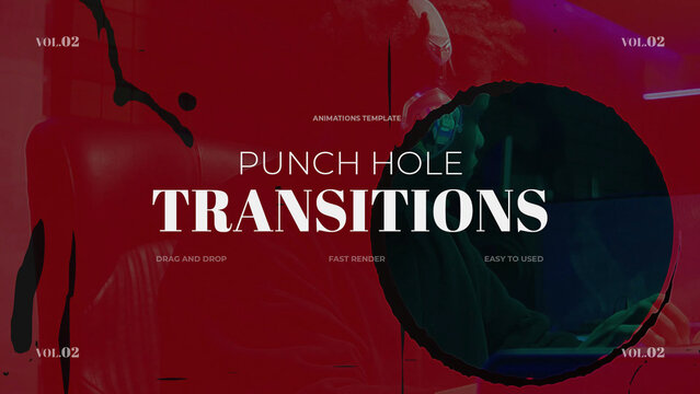 Punch Hole Transitions / vol.02