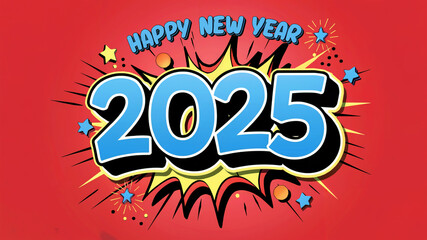 cartoonish 2025 with happy new year text in chunky 3d comic book style with red background 
