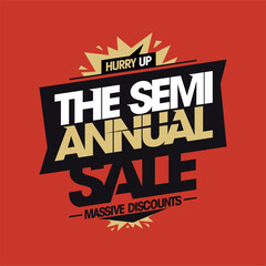 Semi-annual sale massive discounts vector sign design