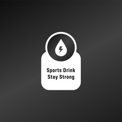 Sports drink label or stay strong label vector. Best Electrolytes drink label vector for product design element and more.