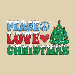 Peace Love Christmas T Shirt. Merry Christmas New Year Sublimation Designs.