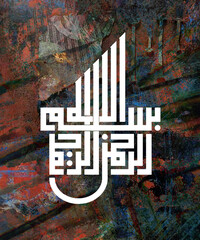 Basmallah. Arabic Calligraphy of Bismillah, the first verse of Quran, on digital abstract grunge background.,