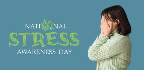 Banner for National Stress Awareness Day with crying young woman