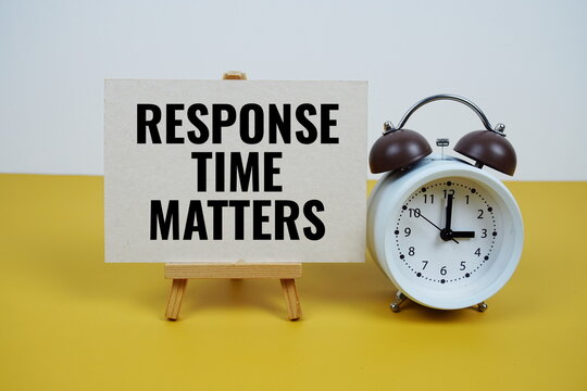 Response time matters text on paper card with alarm clock on yellow background