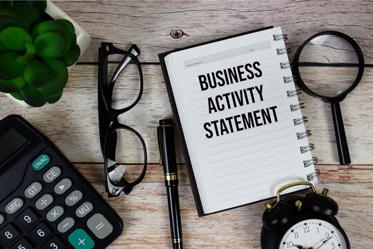 Business Activity Statement (BAS) text on notepad, Business and Financial concept background