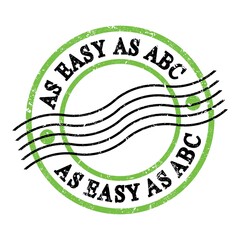 AS EASY AS ABC, text on green-black grungy postal stamp.