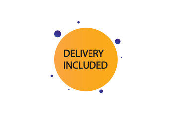 button web template,,Speech,delivery included,bubble, banner label

