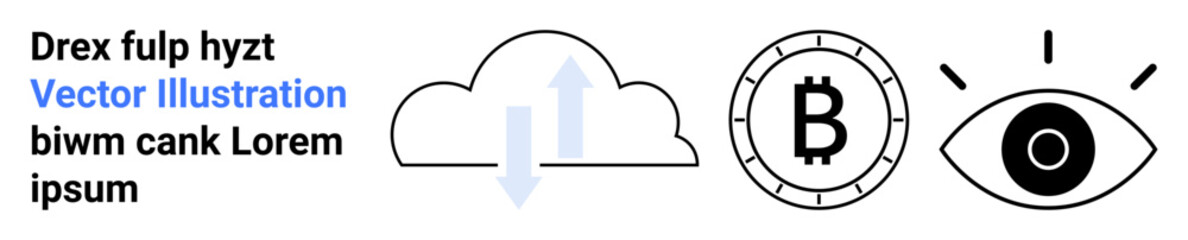 Cloud with arrows, Bitcoin symbol, and eye icon represent cloud storage, cryptocurrency, and surveillance technology. Ideal for tech blogs, cryptocurrency platforms, cloud services, cybersecurity