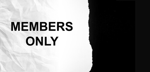White card with the words MEMBERS ONLY. Business concept VIP. Copy space