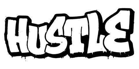 Word ‘Hustle’ written in retro three-dimensional graffiti style with dripping paint effect