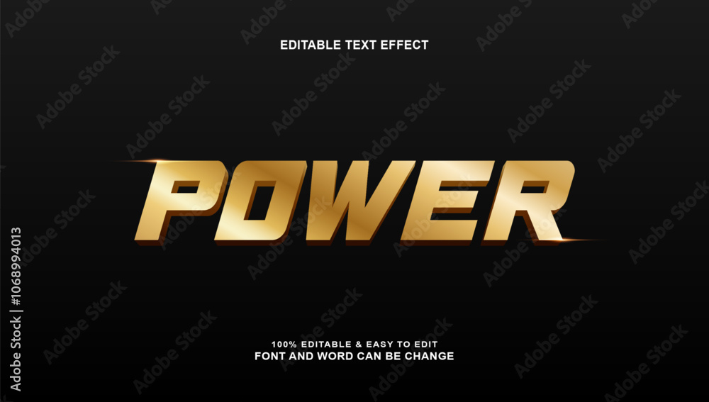 Poster power text effect with modern and elegant 3d gold style editable