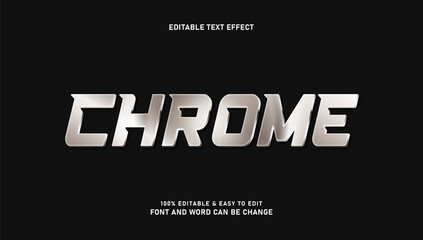 Chrome text effects with modern and elegant 3d style that can be edited