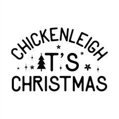 Chickenleigh it's Christmas