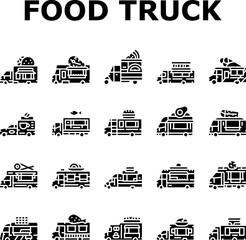 food truck street mobile cuisine icons set vector. gourmet vendor, festival tacos, burgers fusion, bbq pizza, vegan, fries, dessert food truck street mobile cuisine glyph pictogram Illustrations